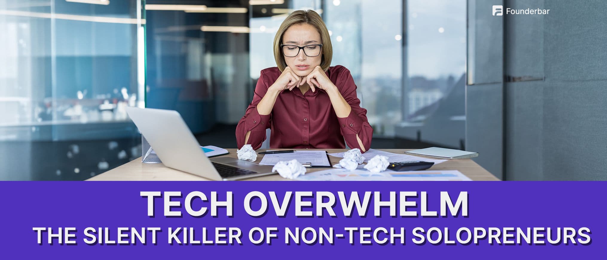 How tech overwhelm hurts solopreneurs(and what to do)|Foundersbar