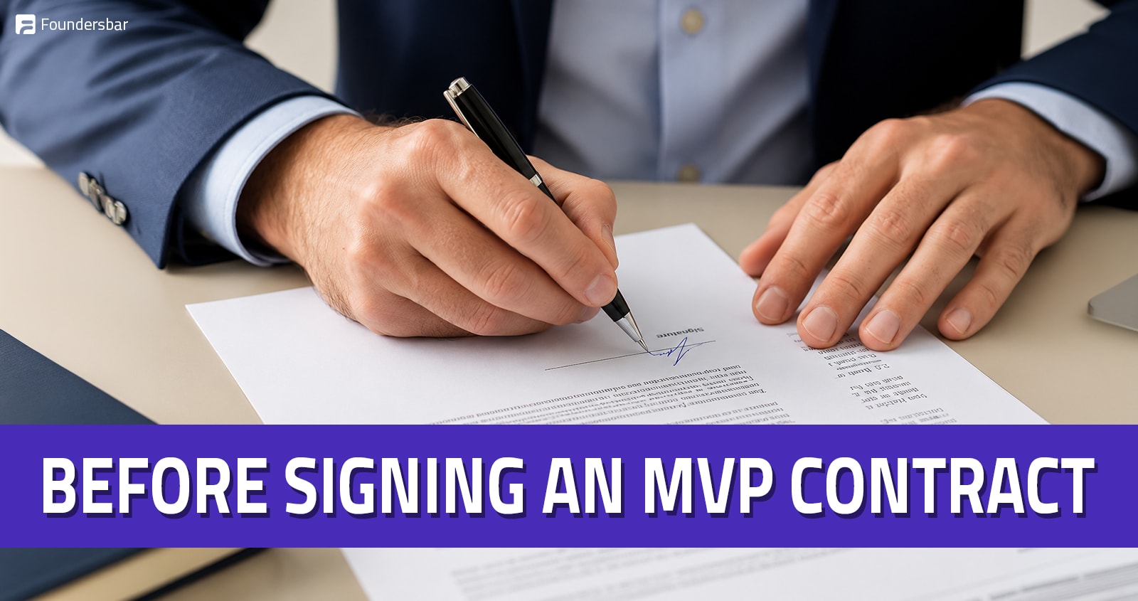 Startup founder and software development team reviewing an MVP development contract, project scope, timelines, pricing, deliverables, and intellectual property ownership before signing.