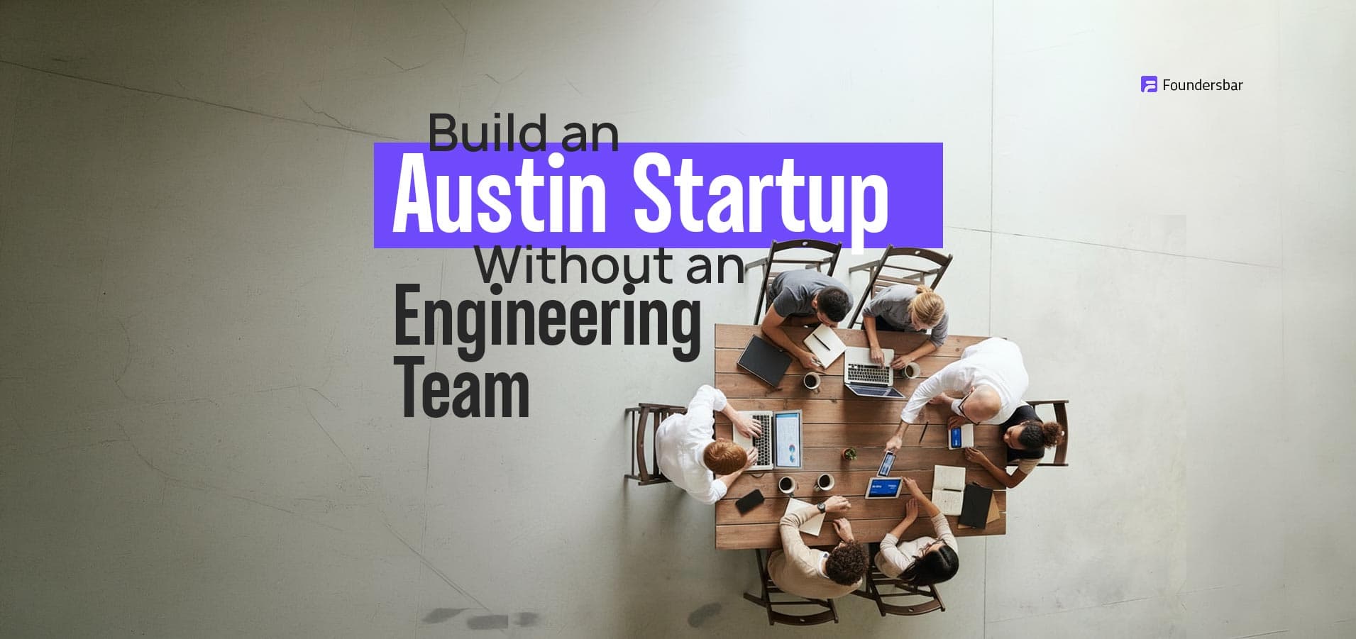 Austin founder building a startup without hiring a local engineering team, using a scoped MVP blueprint, development partner, and company-owned code repositoryAustin founder building a startup without hiring a local engineering team, using a scoped MVP blueprint, development partner, and company-owned code repository