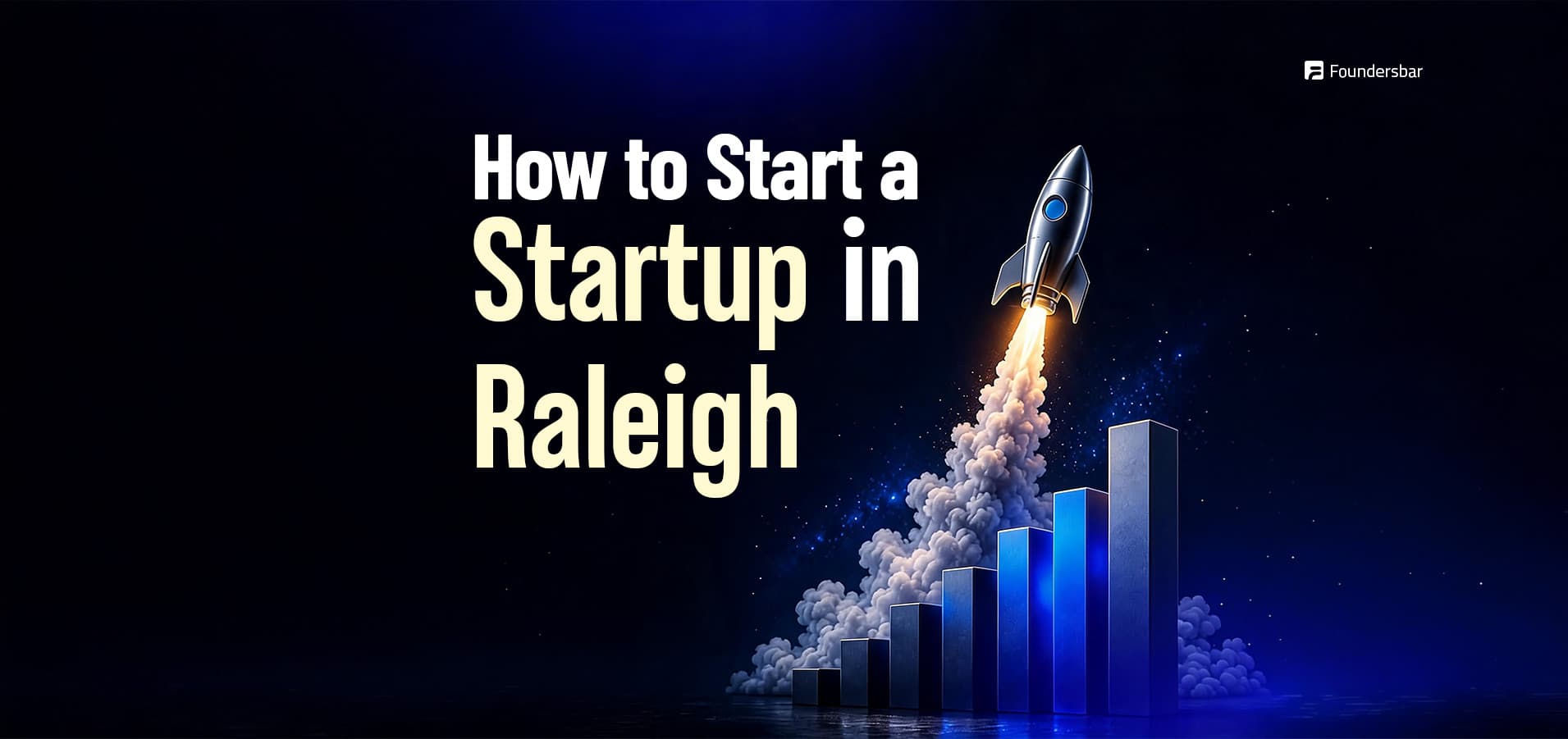Seven-step guide to starting a startup in Raleigh in 2026 covering market validation, Triangle buyers, year-one costs, build path, MVP launch, and design-partner meetings