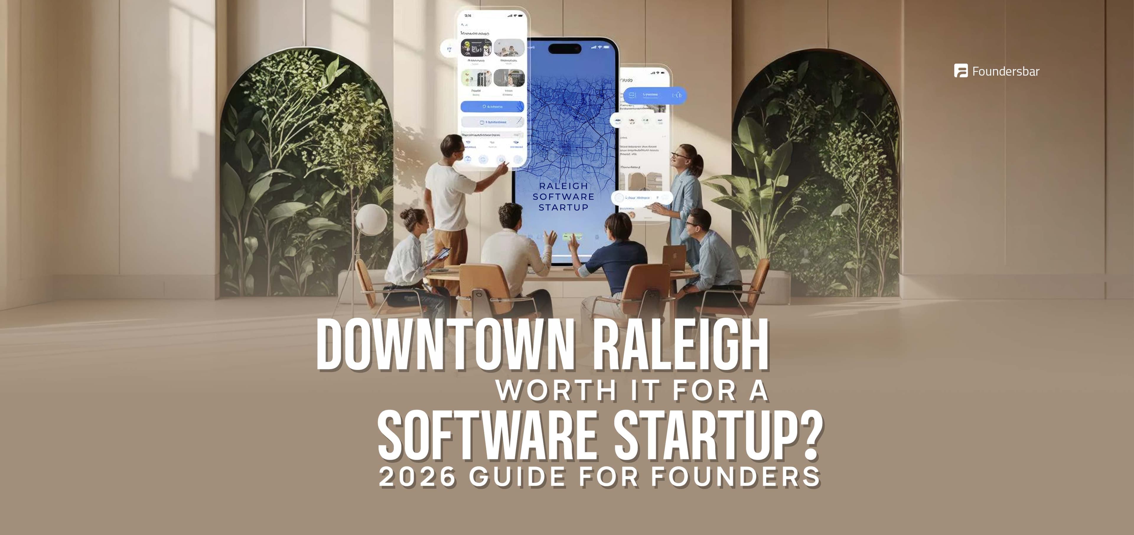 Downtown Raleigh skyline representing the 2026 software startup scene, including Fayetteville Street, the Warehouse District, coworking spaces, office costs, and tech employers