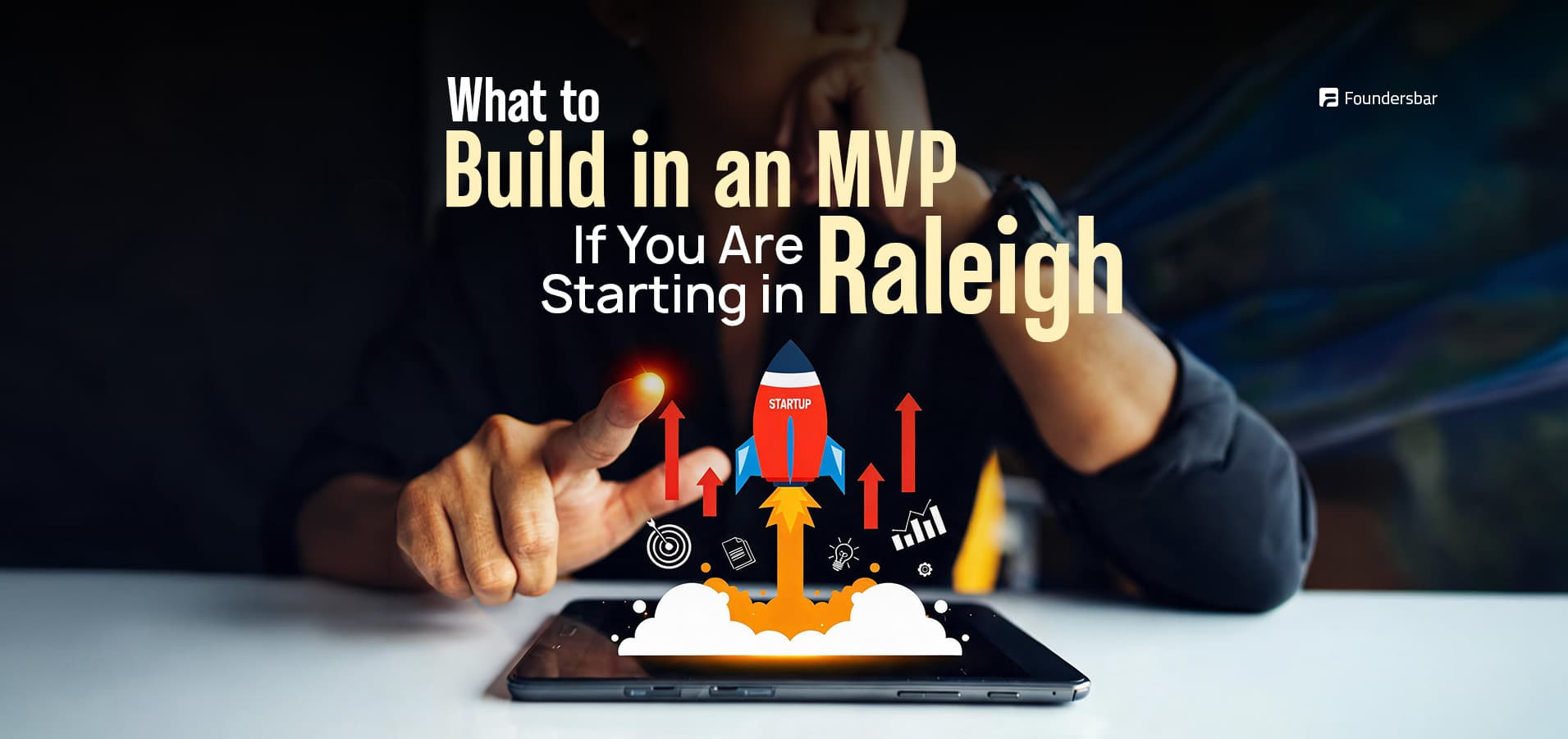 Raleigh startup MVP planning guide for 2026 showing scoped features, four to eight week build timelines, hiring vs tech partner options, costs, and buyer pilot validation