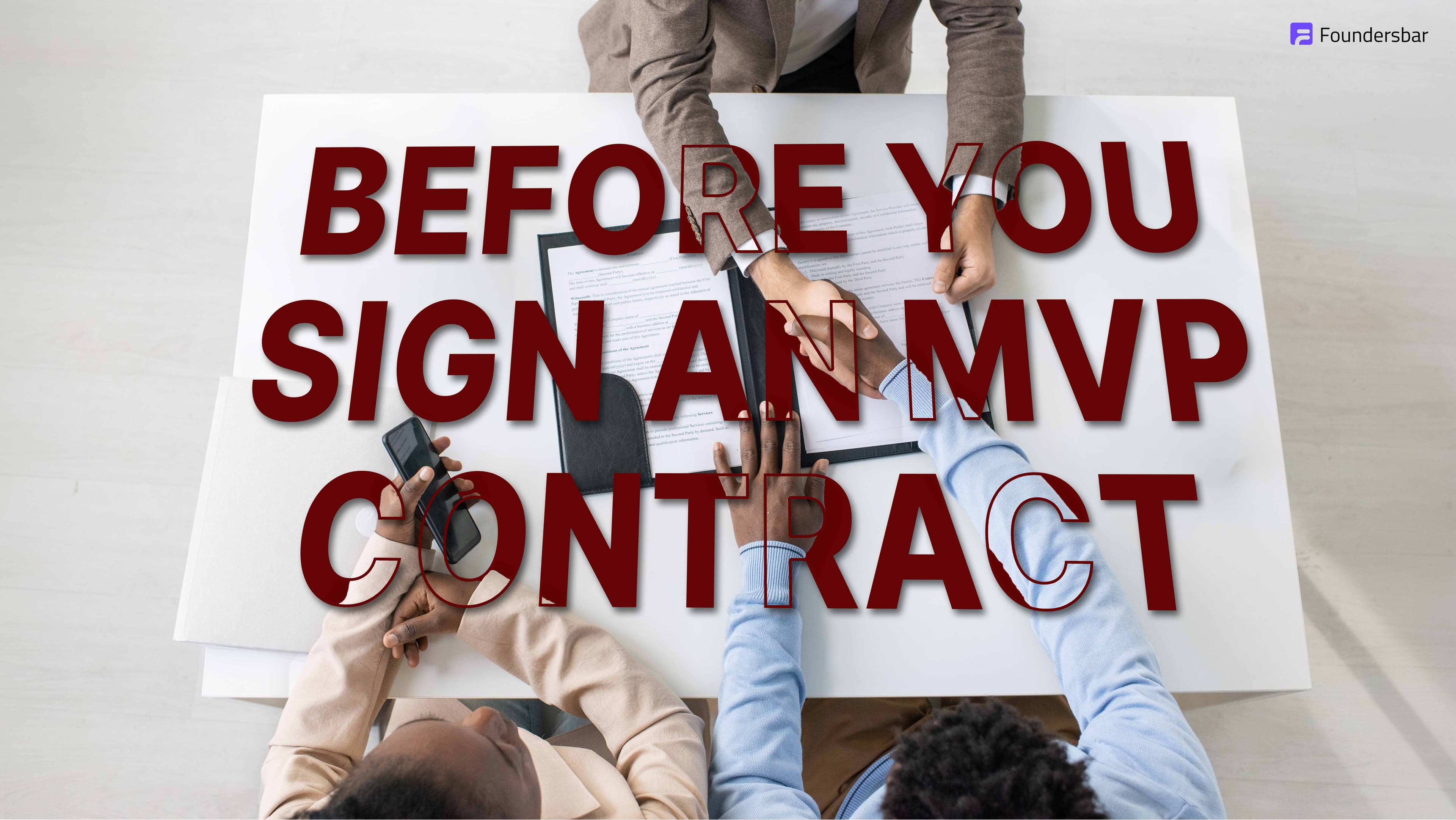 What You Must Discuss With Your Agency Before Signing an MVP Development Contract
