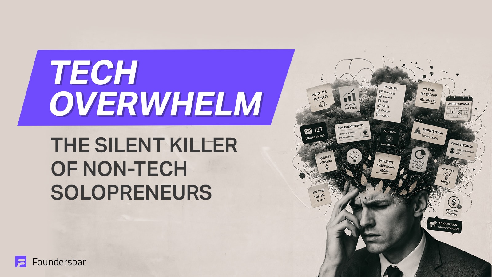 Tech Overwhelm: the silent killer of non-tech solopreneurs, shown with a person overwhelmed by multiple app and notification icons.